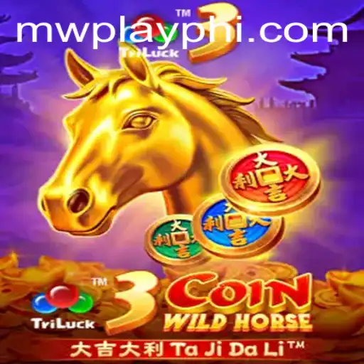 Unveiling 3CoinWildHorse: A New Era of Interactive Gameplay with MWPlay