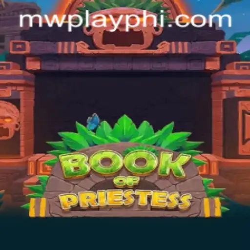Experience the Mystical World of BookOfPriestess: A Deep Dive into MWPlay's Latest Gaming Phenomenon
