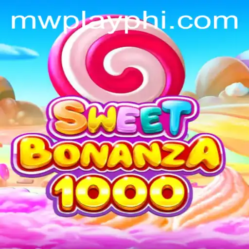 Exploring the Exciting World of SweetBonanza1000: A Game by MWPlay
